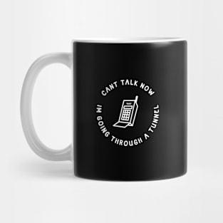 Can't talk Mug